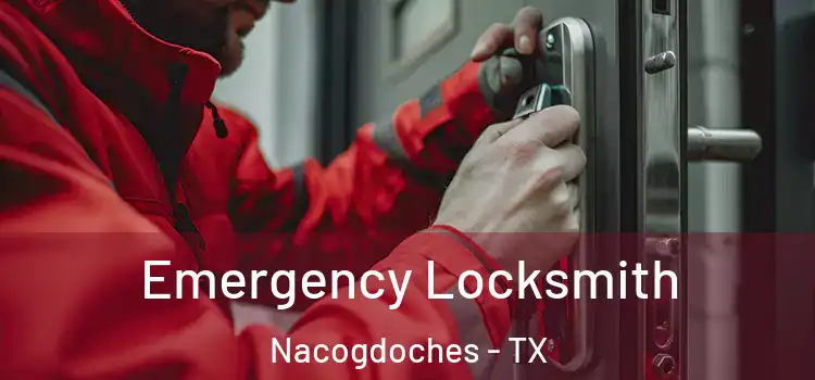 Emergency Locksmith Nacogdoches - TX