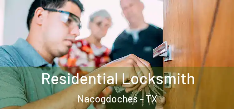  Residential Locksmith Nacogdoches - TX